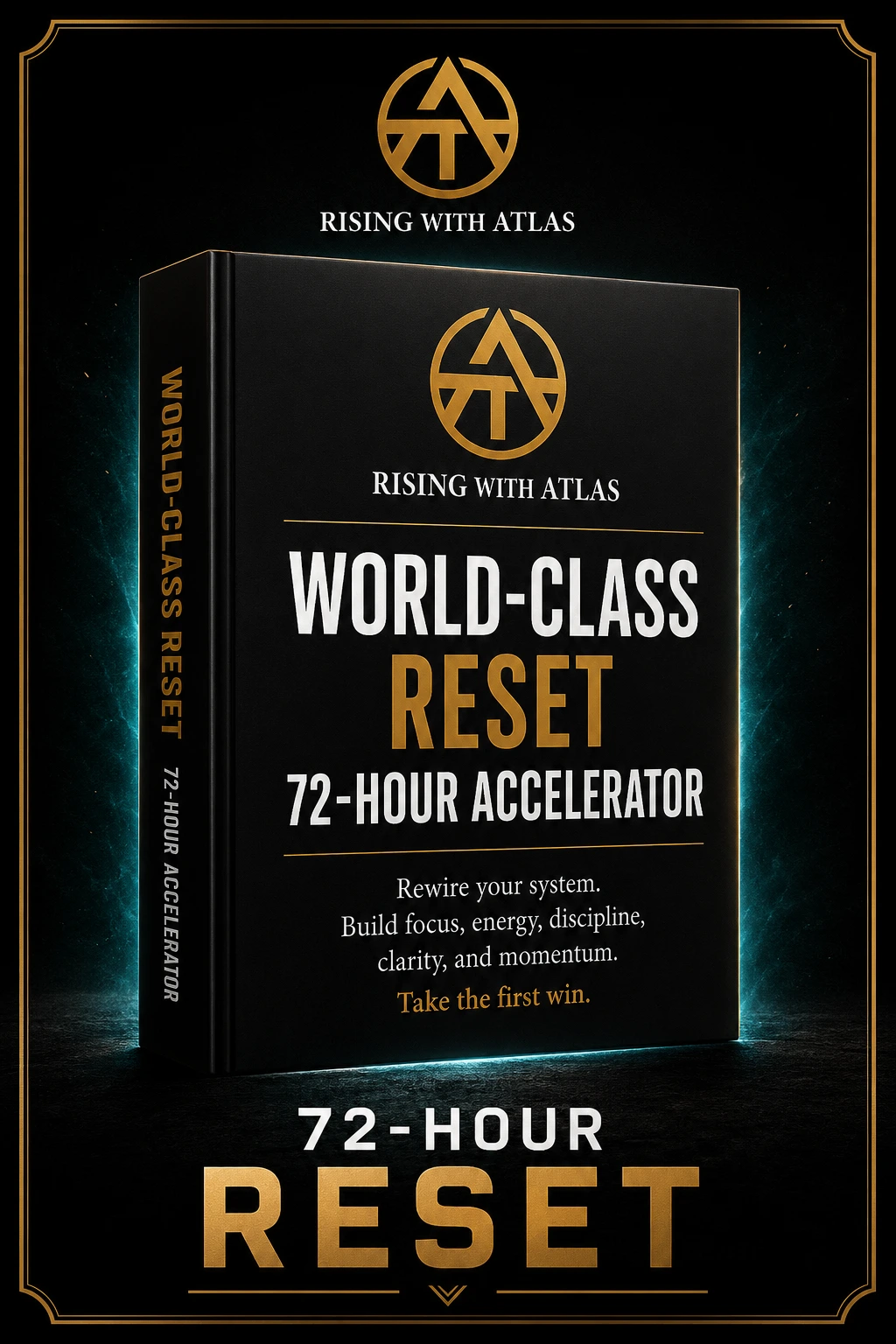 World-Class Reset 72-Hour Accelerator cover for a short guided reset to restore clarity, focus, energy, and rhythm.